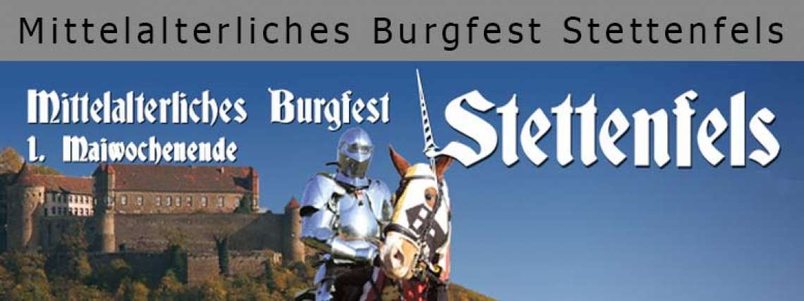 Mittelalterliches Burgfest Stettenfels
