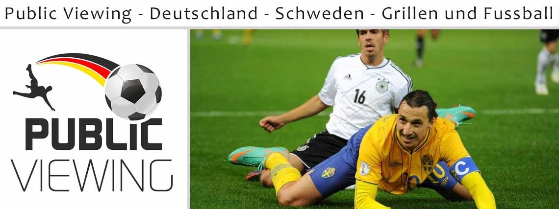 Public Viewing - Deutschland - Schweden - Grillen und Fussball