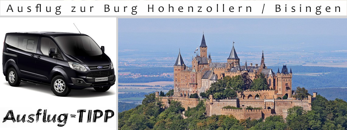 Ausflug zur Burg Hohenzollern / Bisingen